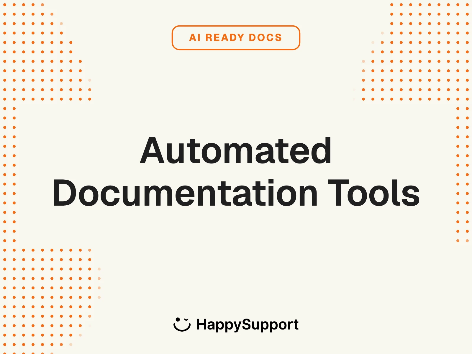 Automated Documentation Tools: 10 Picks Across 3 Types of Automation